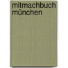 Mitmachbuch München door Ocka Caremi