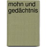 Mohn Und Gedächtnis by Paul Celan