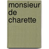 Monsieur de Charette by Pierre Saint