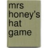 Mrs Honey's Hat Game