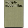 Multiple Modernities door Gunnar Skirbekk