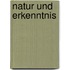 Natur und Erkenntnis