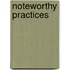 Noteworthy Practices
