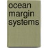 Ocean Margin Systems