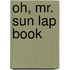 Oh, Mr. Sun Lap Book