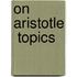 On Aristotle  Topics