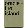 Oracle - Fire Island door C.W. Trisef