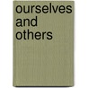 Ourselves and Others by Graeme Morton