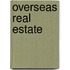 Overseas Real Estate
