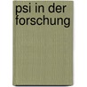 Psi In Der Forschung door Maria Michaela Habram-Blanke