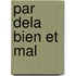 Par Dela Bien Et Mal