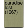 Paradise Lost (1667) door John Milton