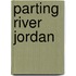 Parting River Jordan