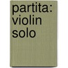 Partita: Violin Solo door Ezra Laderman