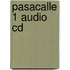 Pasacalle 1 Audio Cd