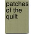 Patches of the Quilt