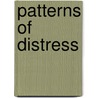 Patterns Of Distress by Stanley Keleman