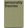 Personality Theories by Donna Ashcraft