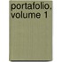 Portafolio, Volume 1