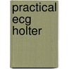 Practical Ecg Holter by Adamec