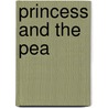 Princess and the Pea door Harriet Ziefert