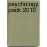 Psychology Pack 2010 door Paschal Sheeran