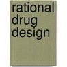 Rational Drug Design by Donald G. Truhlar