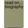 Read On... Biography door Rick Roche
