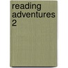 Reading Adventures 2 door Scott Menking