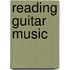 Reading Guitar Music