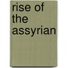 Rise of the Assyrian door Mr Russell Redden