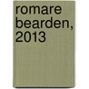 Romare Bearden, 2013 by Romare Bearden