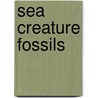 Sea Creature Fossils door Kathleen Connors