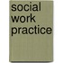 Social Work Practice