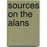 Sources On The Alans by Agusti Alemany