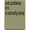 Studies in Catalysis by James McIntosh Johnson