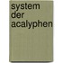 System der Acalyphen