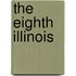 The  Eighth Illinois