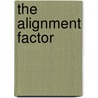 The Alignment Factor door Cees Van Riel