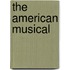The American Musical