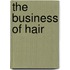 The Business of Hair