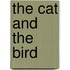 The Cat And The Bird