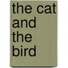 The Cat And The Bird by Géraldine Elschner
