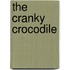 The Cranky Crocodile