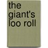 The Giant's Loo Roll