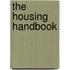 The Housing Handbook