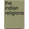 The Indian Religions door Hargrave Jennings