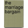 The Marriage Bargain door Sandra Edwards