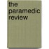 The Paramedic Review