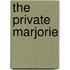 The Private Marjorie